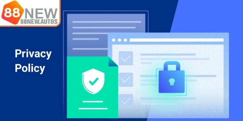 Yêu cầu về quyền riêng tư 88NEW của tài khoản